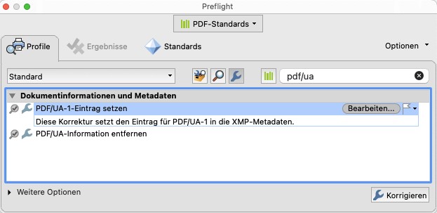 Preflight-Fenster in Adobe Arcobat. Unter dem Reiter Profile ist unter Dokumentinformationen und Metadaten die Zeile mit PDF/UA-1-Eintrag setzen hervorgehoben.