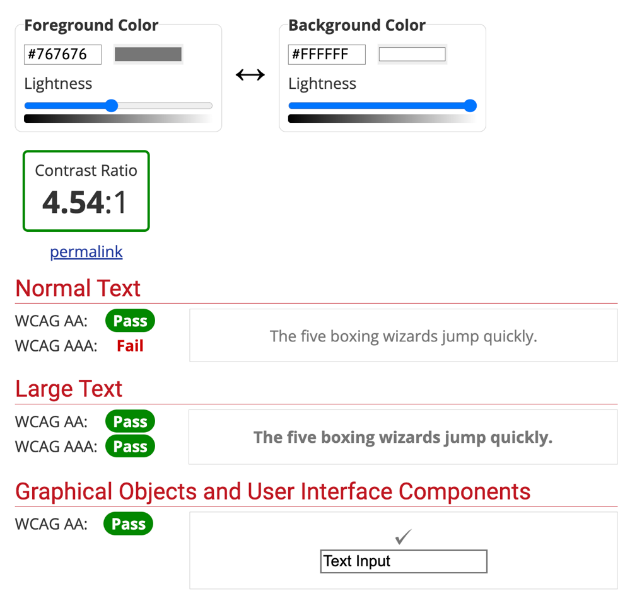 Ein positives Prüfergebnis mit dem Farbkontrast-Checker von WebAIM. Durch Regler oder direkte Eingabe der Farbwerte wird das Kontrastverhältnis für normalen Text, großen Text und grafische Objekte angezeigt.